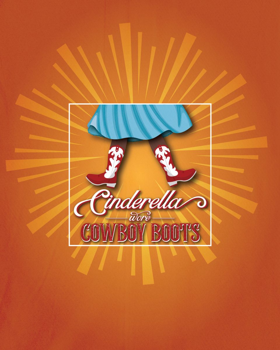 burnt orange background with text Cinderella wore cowboy boots with blue dress